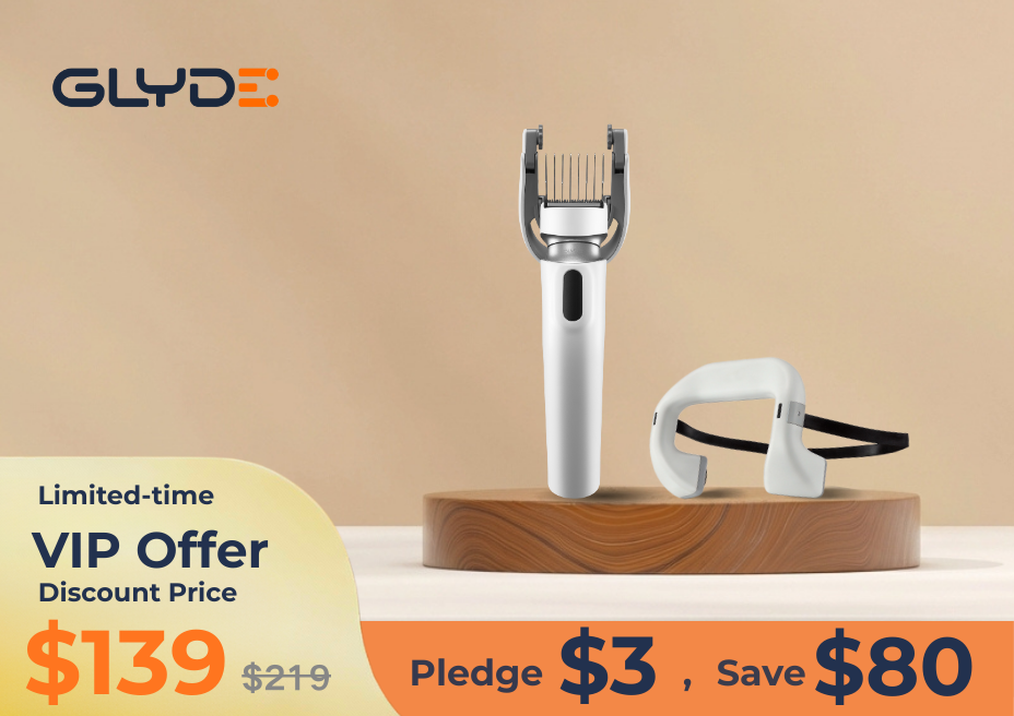 GLYDE Smart Hair Clipper – VIP Prelaunch Offer